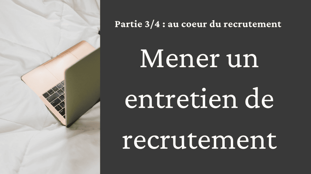 Image ordinateur et texte 'Mener un entretien de recrutement'